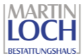 Bestattungshaus Martin Loch